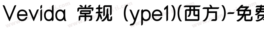 Vevida 常规 (ype1)(西方)字体转换